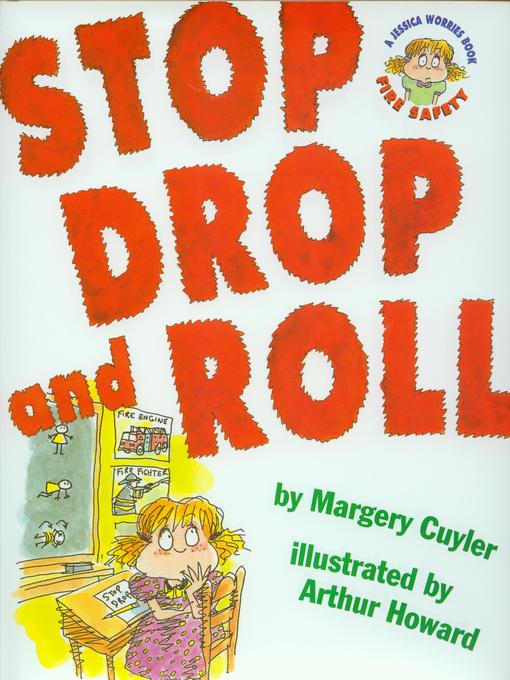 Title details for Stop Drop and Roll by Margery Cuyler - Available